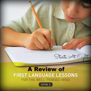 Review of First Language Lessons from Starts At Eight
