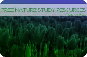 Free Nature Study Resources from StartsAtEight