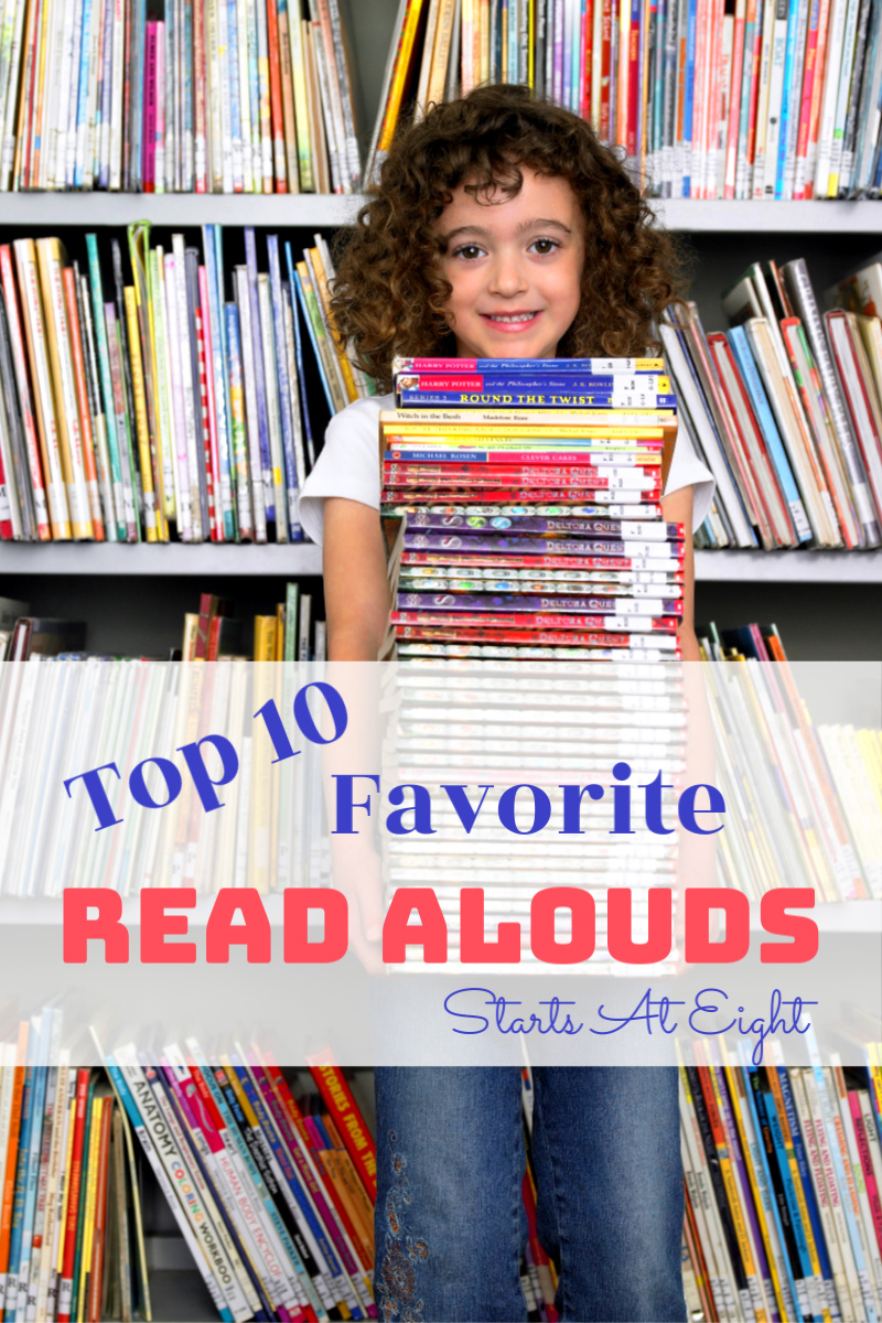 10 Ten Favorite Read Alouds from Starts At Eight is a collection of both picture and chapter books that will captivate your children. Easy and fun to read aloud, ones your children will treasure for years to come.