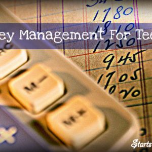 Money Management For Teens from Starts At Eight