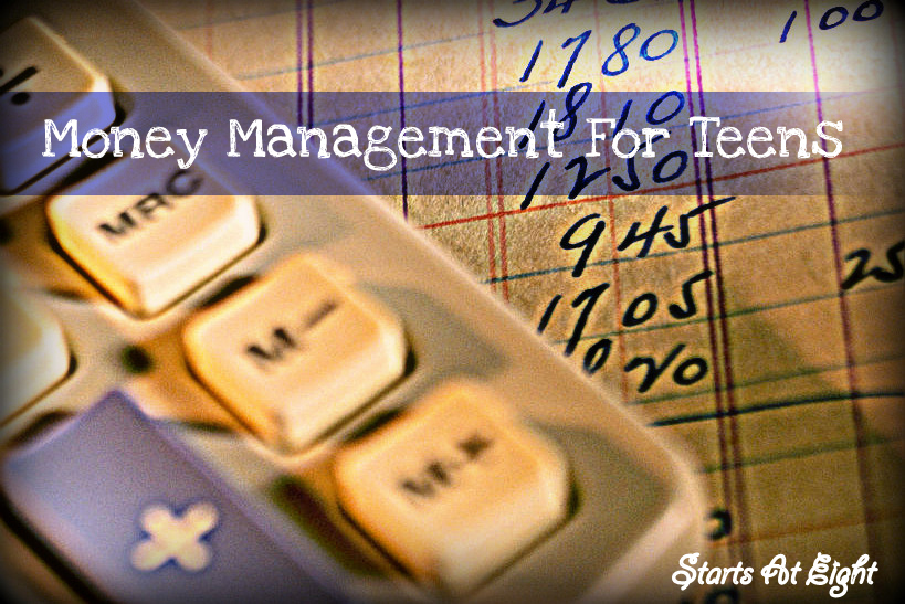 Money Management For Teens from Starts At Eight