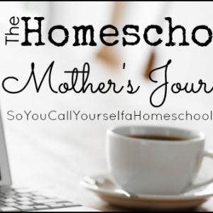 The Homeschool Mother's Journal