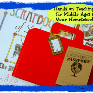 Hands on Teaching of the Middle Ages for Your Homeschooler