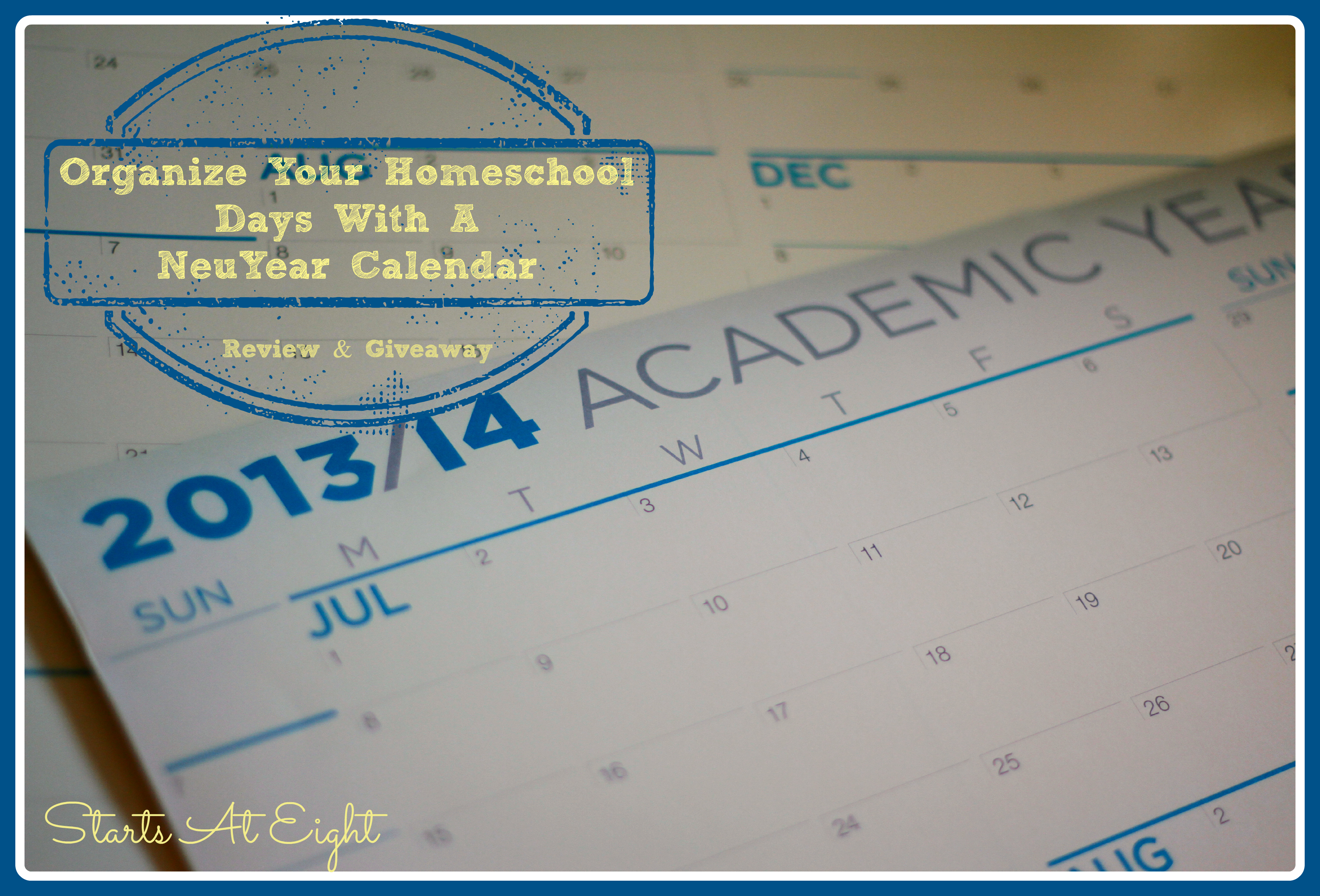 Organize Your Homeschool Days With A NeuYear Calendar