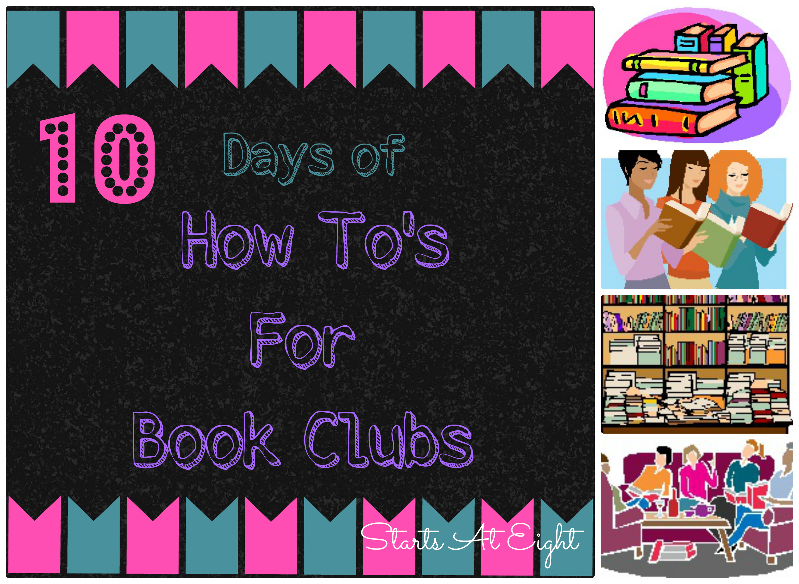 10 Days of How To's For Book Clubs