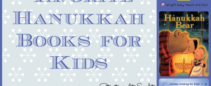 15+ Favorite Hanukkah Books for Kids