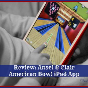 Review: Ansel & Clair American Bowl iPad App from Starts At Eight