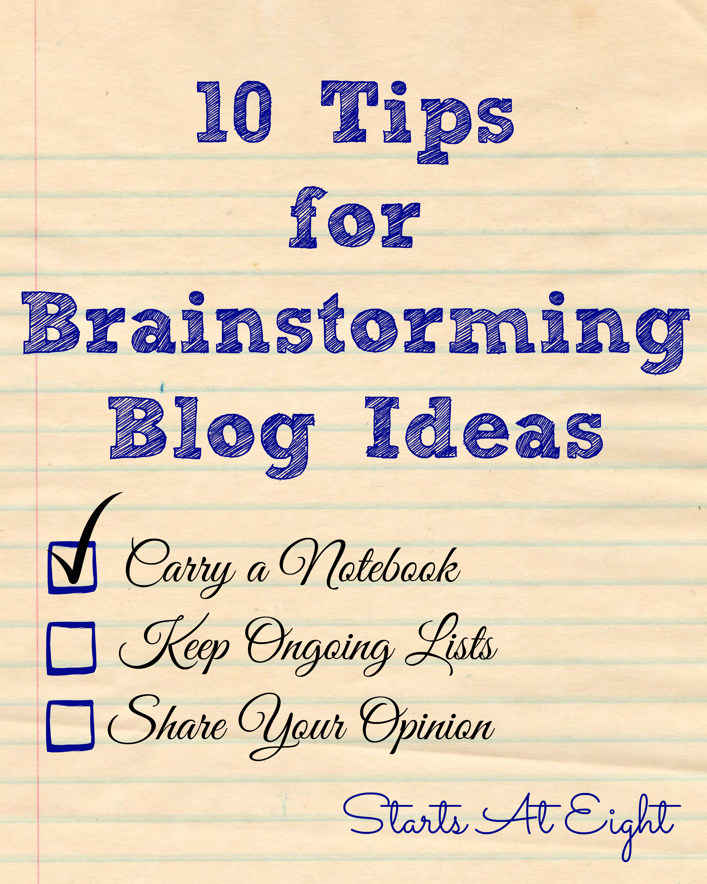 10 Tips for Brainstorming Blog Ideas from Starts At Eight
