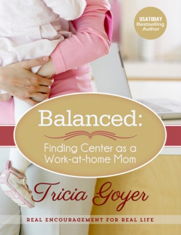 Book Review: Balanced by Tricia Goyer from Starts At Eight