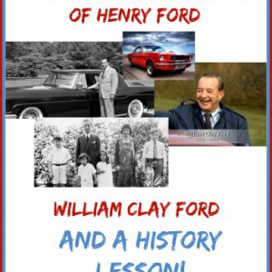 A Tribute to the Grandson of Henry Ford (And a History Lesson) from Starts At Eight