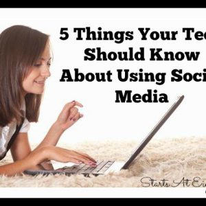 5 Things Your Teen Should Know About Social Media from Starts At Eight