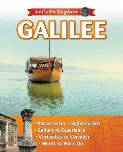 Let's Go Explore Galilee