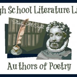 High School Literature List ~ Authors of Poetry from Starts At Eight