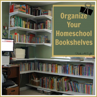 Organize Your Homeschool Bookshelves