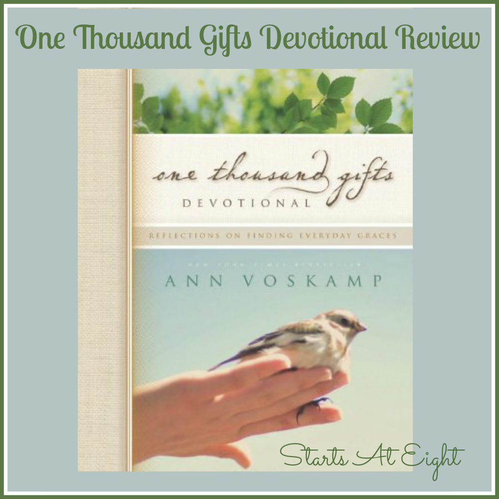 One Thousand Gifts Devotional Review from Starts At Eight