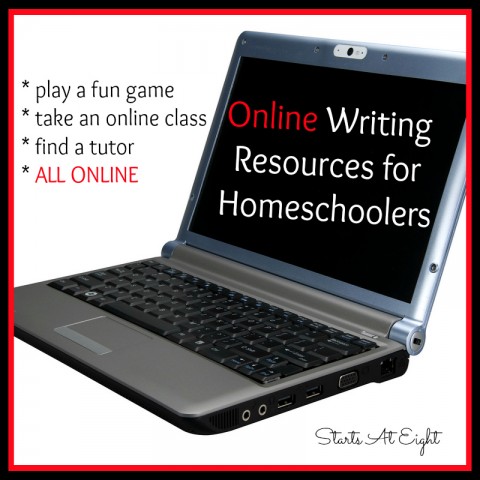 Online Writing Resources for Homeschoolers from Starts At Eight