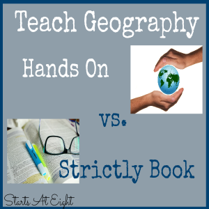 Teach Geography Hands On vs. Strictly Book from Starts At Eight