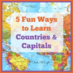 5 Fun Ways to Learn Countries & Capitals from Starts At Eight