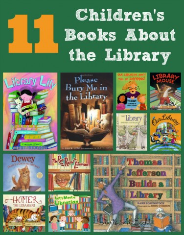 11 Children's Books About the Library from Starts At Eight