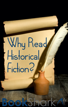 Why Read Historical Fiction