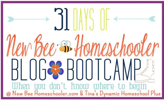 31-Days-of-Boot-Camp-For-New-Homeschoolers-@-Tinas-Dynamic-Homeschool-Plus