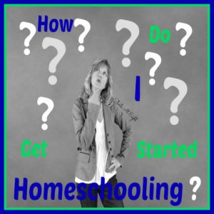 How Do I Get Started Homeschooling? from Starts At Eight
