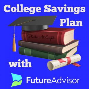 College Savings Plan with FutureAdvisor from Starts At Eight