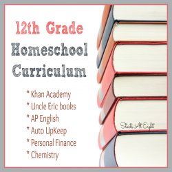 12th Grade Homeschool Curriculum from Starts At Eight