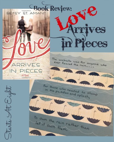 Love Arrives in Pieces Book Review from Starts At Eight