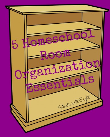 5 Homeschool Room Organization Essentials from Starts At Eight