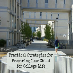Practical Strategies for Preparing Your Child for College Life from Starts At Eight