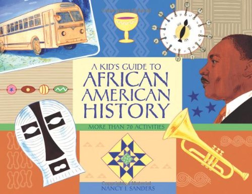 Kid's Guide To African American History