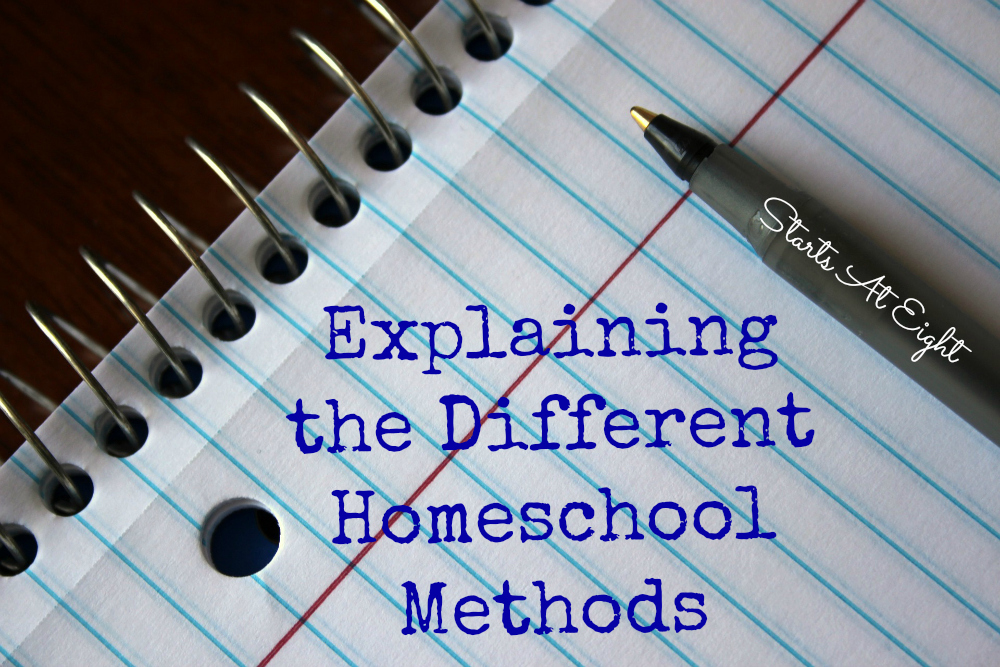 Explaining the Different Homeschool Methods from Starts At Eight