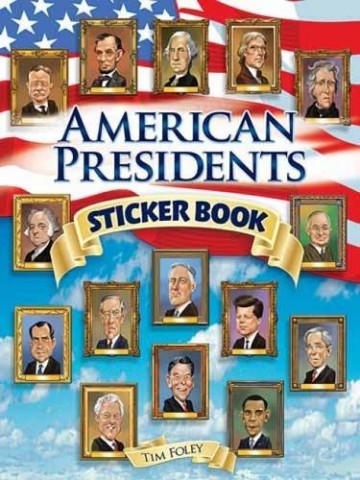 American Presidents Sticker Book