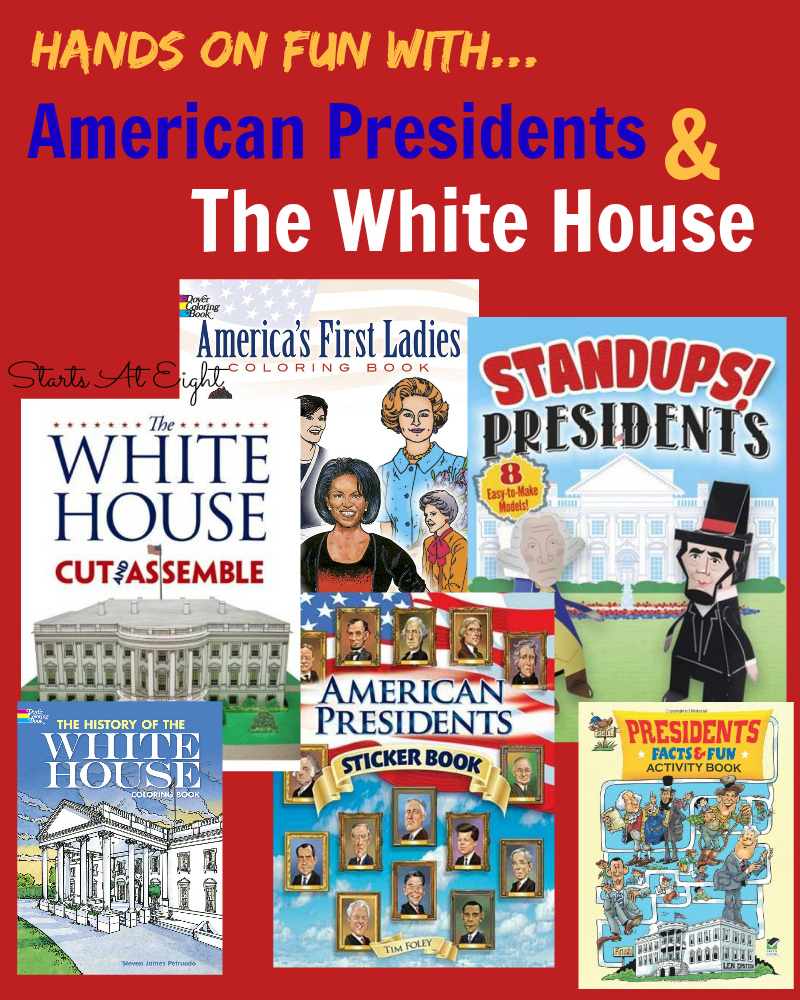 Hands On Fun With American Presidents & The White House from Starts At Eight