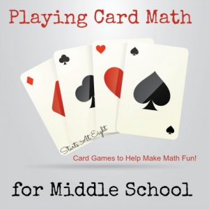Playing Card Math for Middle School - Games to Make Math Fun! from Starts At Eight