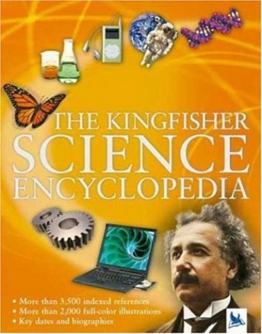 The Kingfisher Science Encyclopedia