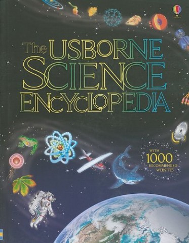 The Usborne Science Encyclopeida