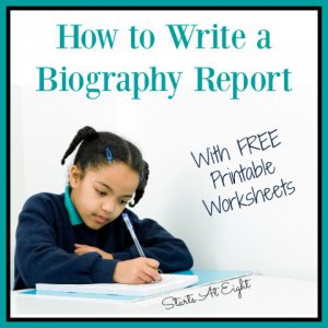 How to Write a Biography Report {With FREE Printable Worksheets} from Starts At Eight