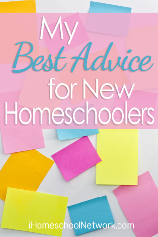 My Best Advice for New Homeschoolers