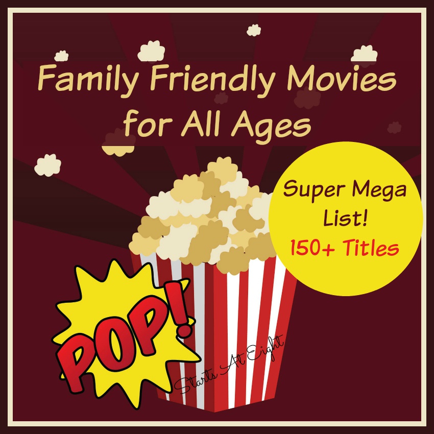 The Super Mega List of Family Friendly Movies {150+ Titles}