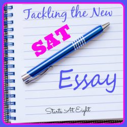 Tackling the New SAT Essay from Starts At Eight