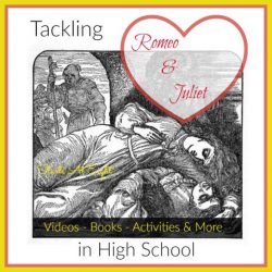 Tackling Romeo and Juliet for High School from Starts At Eight
