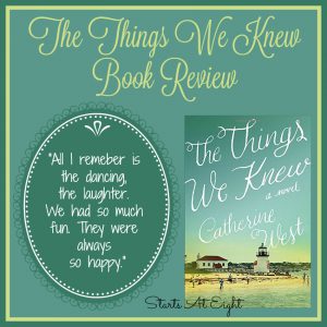 The Things We Knew Book Review from Starts At Eight