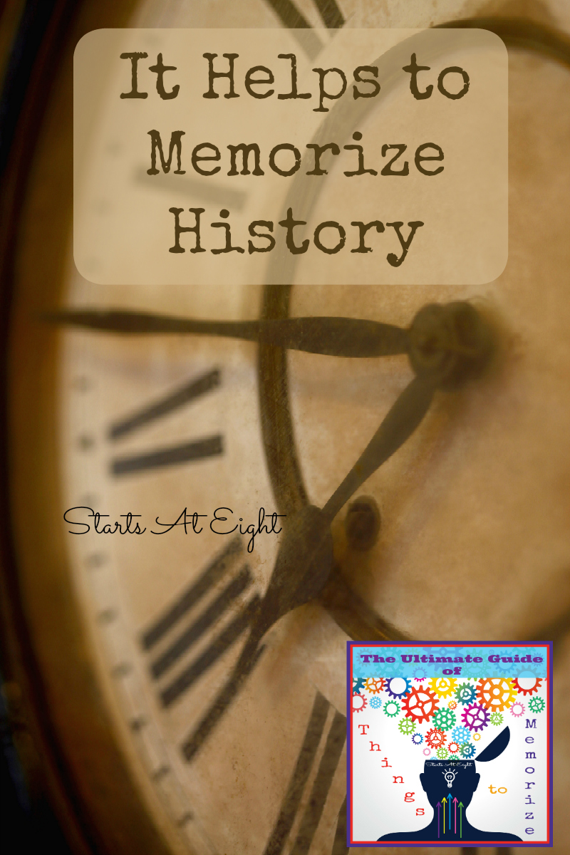 It Helps to Memorize History - Lists & Resources for History Memorization from Starts At Eight. It helps to memorize history as it creates "pegs" to hang information on. This is a list of important history things to memorize and help for doing it.