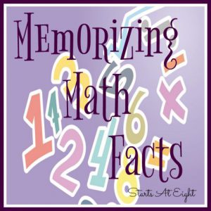 Memorizing Math Facts from Starts At Eight. A list of building block math facts to memorize along with resources to help kids memorize them.