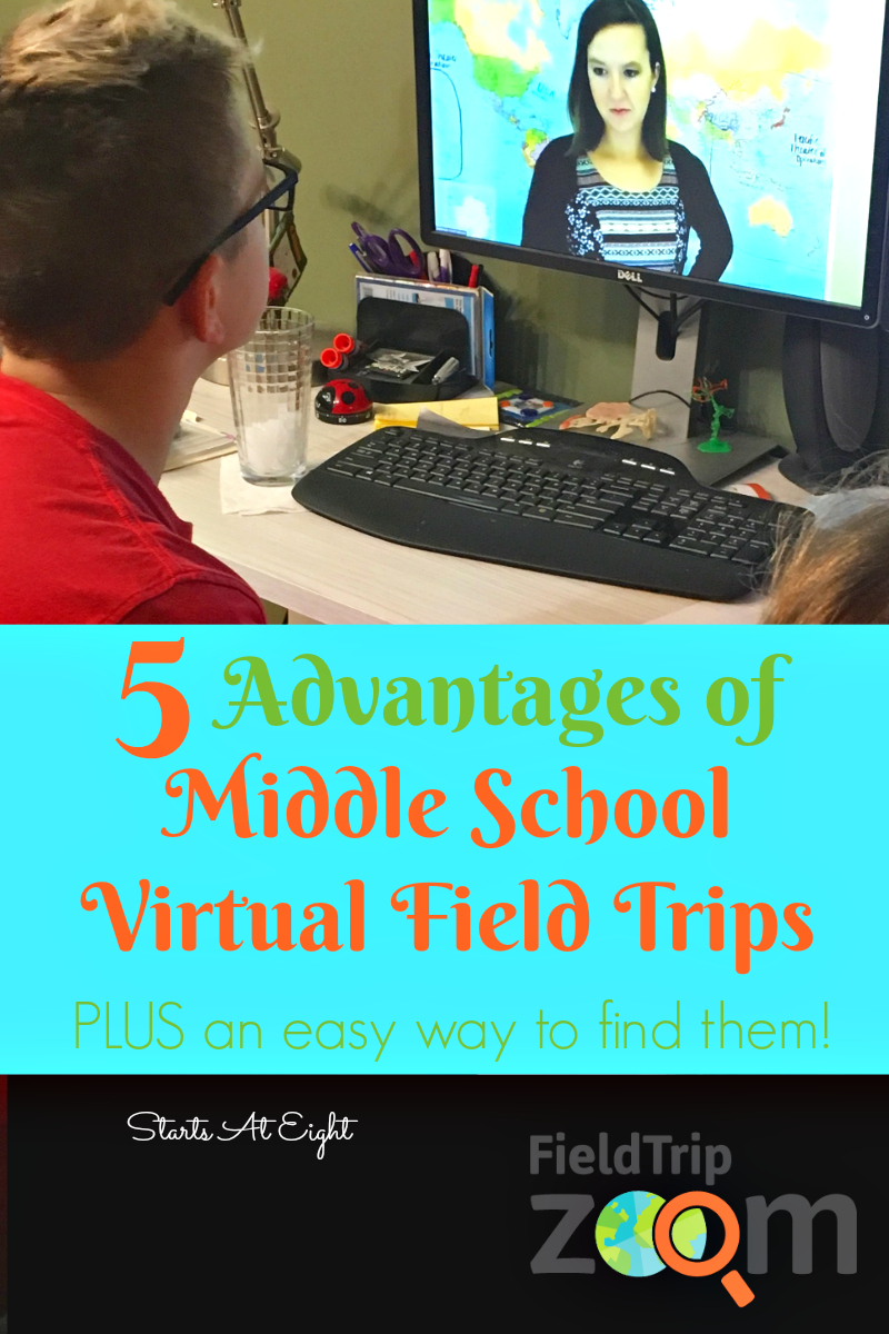 5 Advantages of Middle School Virtual Field Trips from Starts At Eight. 5 Advantages of Middle School Virtual Field Trips ~ PLUS an easy way to find them using FieldTripZoom. They have over 300 programs for all ages!