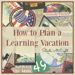 How to Plan a Learning Vacation from Starts At Eight. Includes tons of tips and resources for planning a learning vacation from hotels, to food, and mapping an itinerary, planning your trip will be easy!