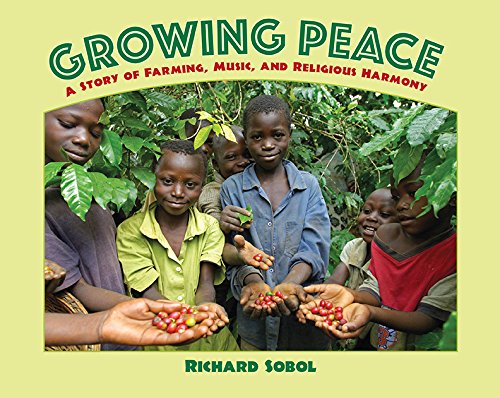 Growing Peace: A Story of Farming, Music, and Religious Harmony