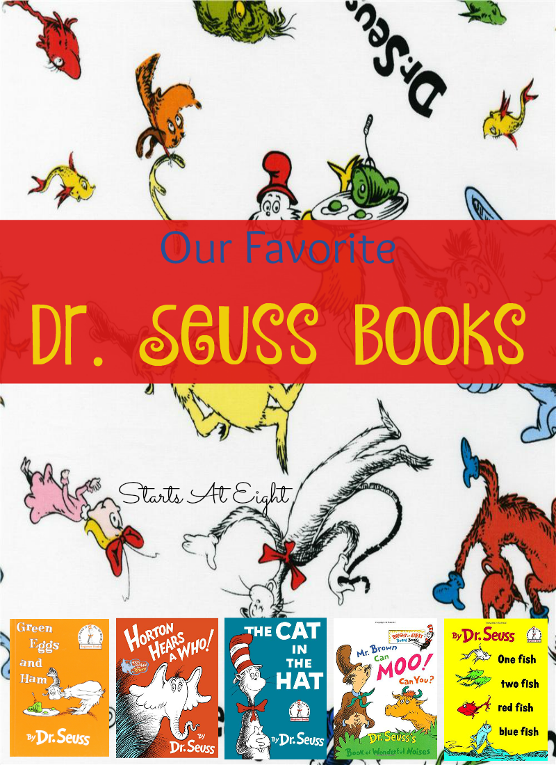 Our Favorite Dr Seuss Books from Starts At Eight. "oh the places you'll go!" Dr Seuss takes every little kid on a journey. Check out our favorites and some of the activities to go along with them!